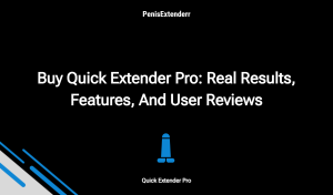 Buy Quick Extender Pro: Real Results, Features, And User Reviews