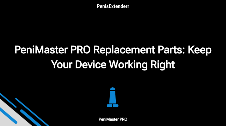Penimaster Pro Replacement Parts: Keep Your Device Working Right