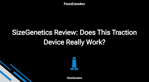 Sizegenetics Review: Does This Traction Device Really Work?